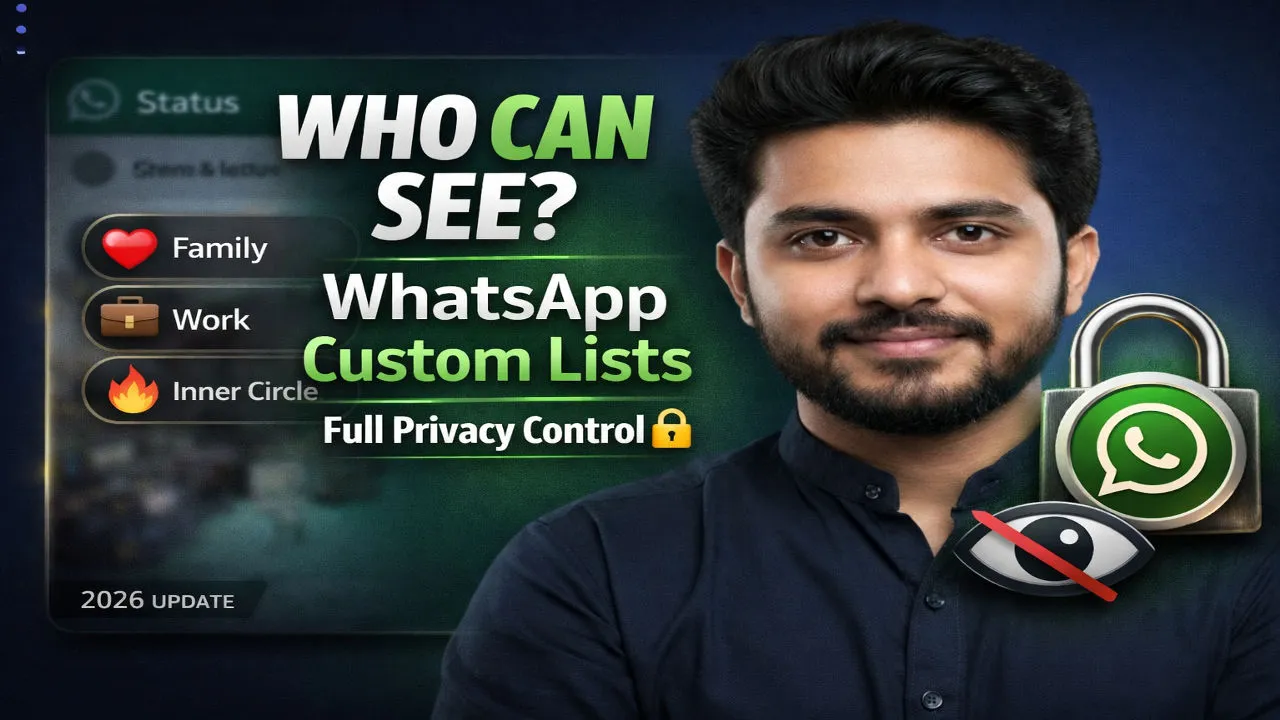 WhatsApp Custom Lists: The Ultimate Privacy Guide 2026